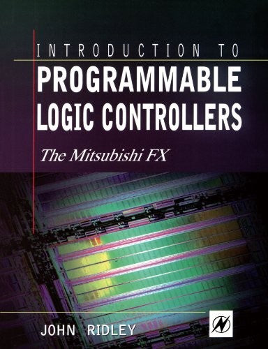 Introduction to Programmable Logic Controllers