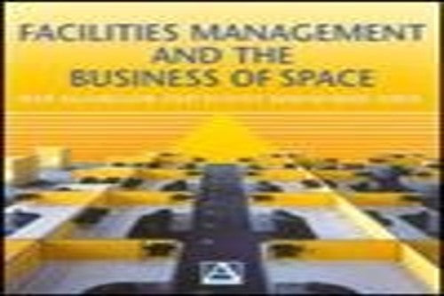 Facilities Management and the Business of Space