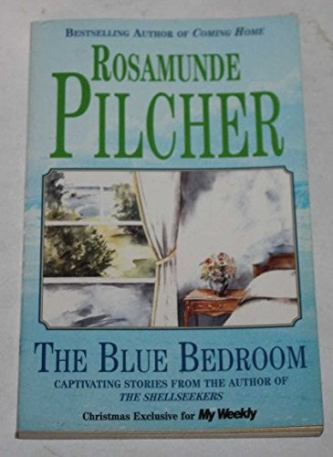 Blue Bedroom and Other Stories My Weekly