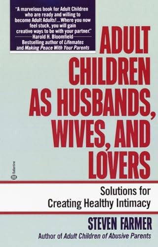 Adult Children as Husbands, Wives, and Lovers