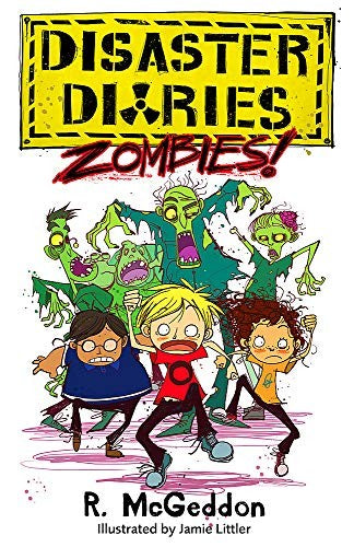 Disaster Diaries: ZOMBIES!