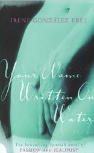 Your Name Written on Water