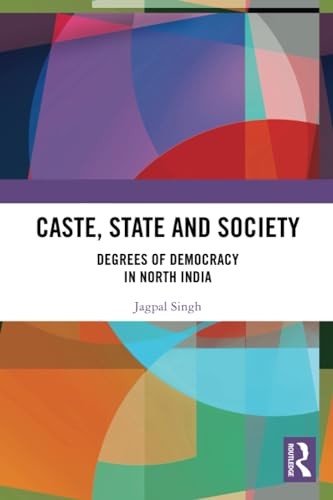 Caste, State and Society
