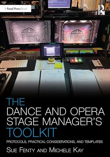 The Dance and Opera Stage Manager's Toolkit