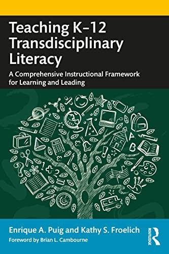 Teaching K-12 Transdisciplinary Literacy