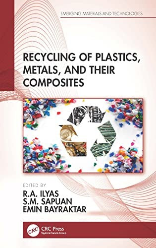 Recycling of Plastics, Metals, and Their Composites
