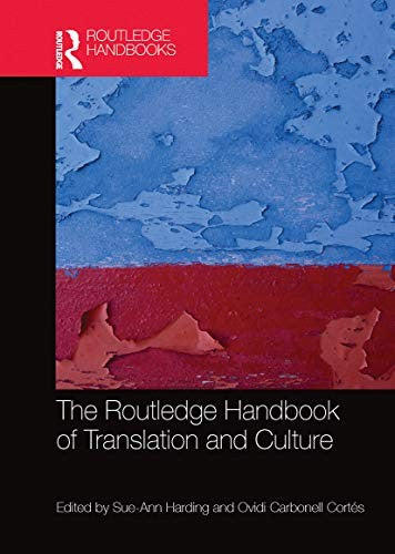 The Routledge Handbook of Translation and Culture