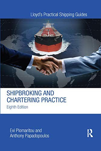 SHIPBROKING & CHARTERING PRACTICE