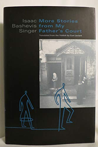 More Stories from My Father's Court