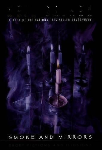 Smoke and Mirrors