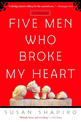 Five Men Who Broke My Heart