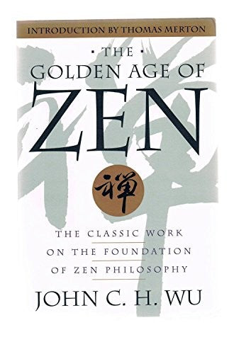 The Golden Age of Zen