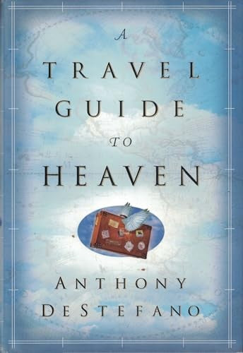 Travel Guide to Heaven, A