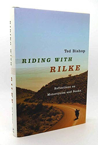 Riding with Rilke