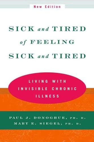Sick and Tired of Feeling Sick and Tired