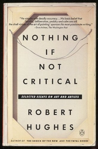 Nothing If Not Critical