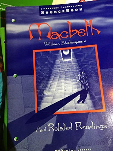 Literature Connections English: Macbeth SourceBook Edition: Reprint