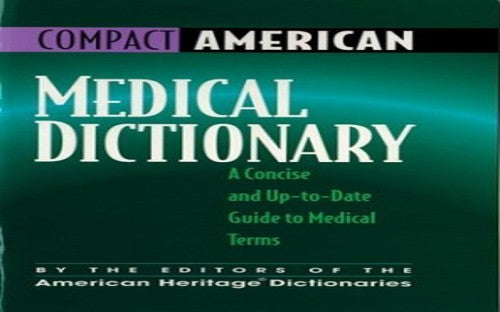 Compact American Library Medical Dictionary