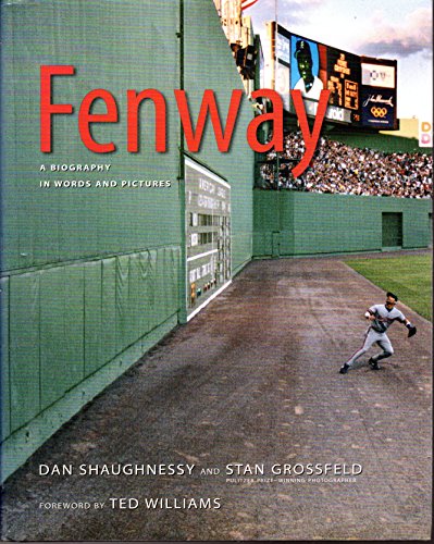 Fenway: a Biography in Words and Pictures