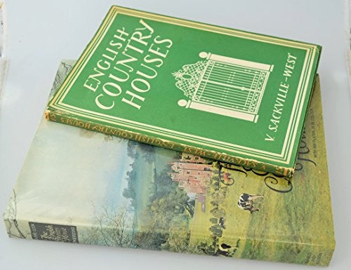 THE ENGLISH COUNTRY HOUSE: AN ART AND A WAY OF LIFE.