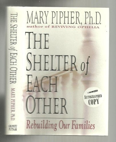 The Shelter of Each Other