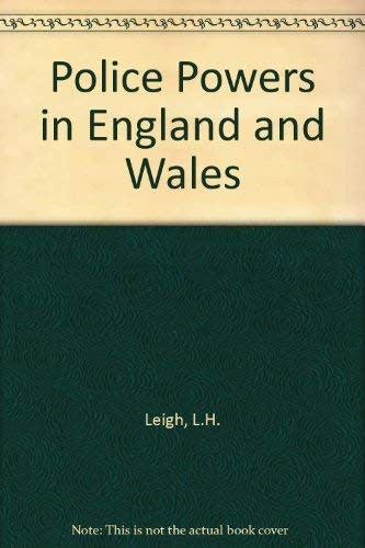 Police Powers in England and Wales