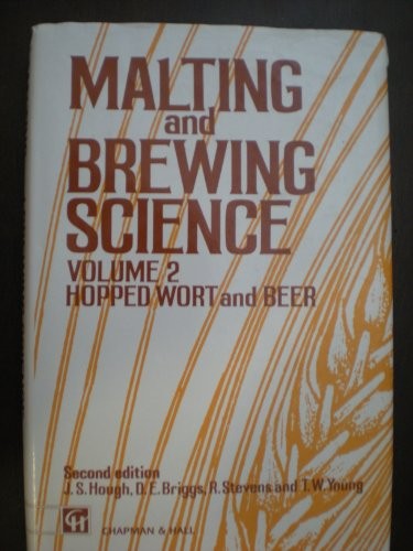 Malting and Brewing Science