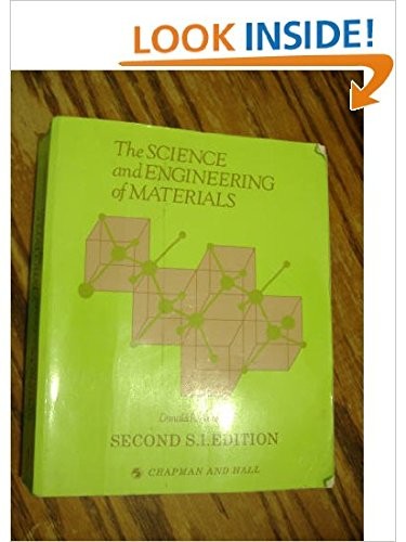 The science and engineering of materials.: 2nd SI edition