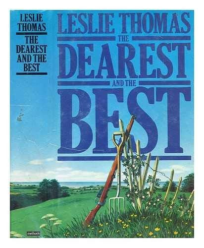 The Dearest and the Best