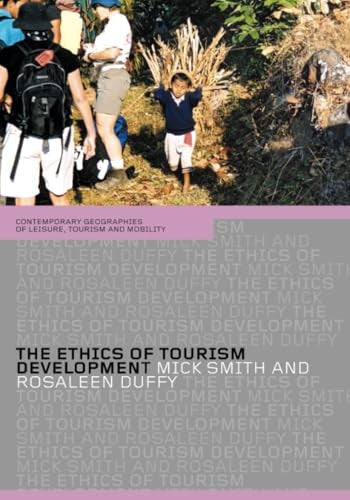 The Ethics of Tourism Development