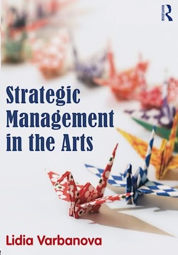 Strategic Management in the Arts