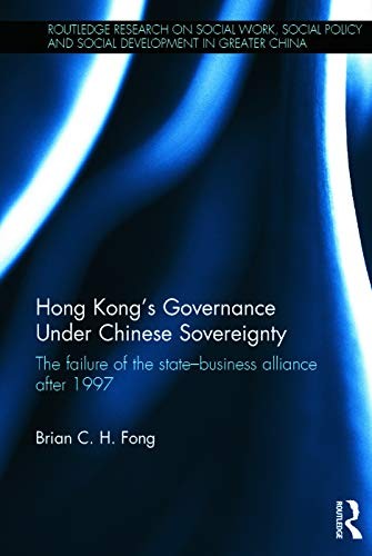 Hong Kongs Governance Under Chinese Sovereignty