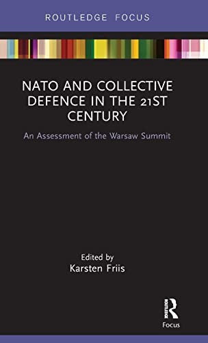 NATO and Collective Defence in the 21st Century