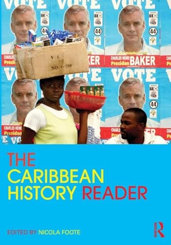 The Caribbean History Reader