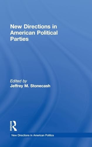 New Directions in American Political Parties