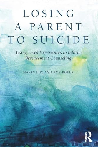 Losing a Parent to Suicide