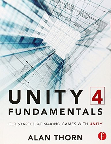 Unity 4 Fundamentals