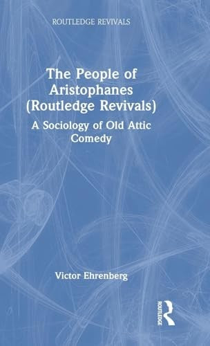 The People of Aristophanes (Routledge Revivals)