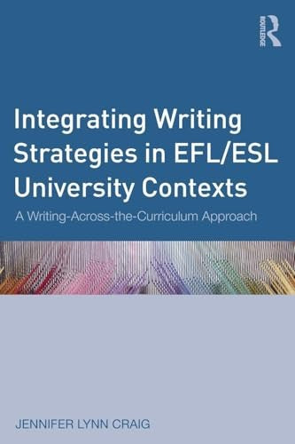 Integrating Writing Strategies in EFL/ESL University Contexts
