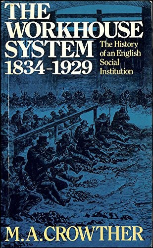 The Workhouse System