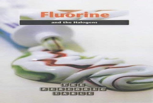 The Periodic Table: Fluorine