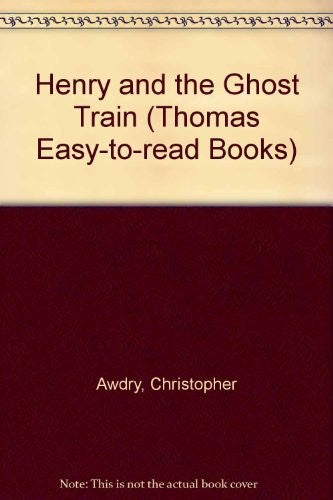 Henry and the Ghost Train