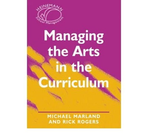 Managing the Arts in the Curriculum