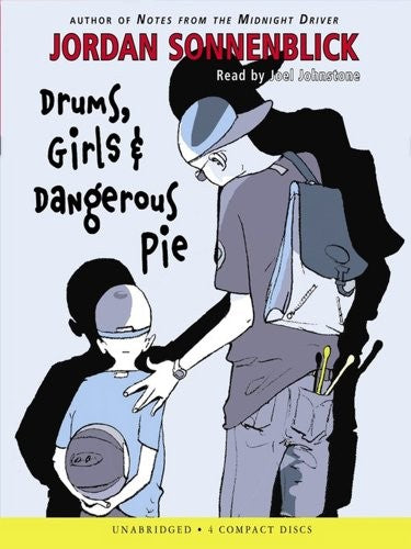 Drums, Girls & Dangerous Pie