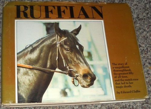 Ruffian, Queen of the Fillies
