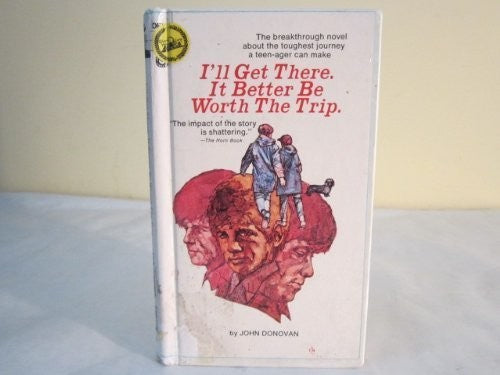 I'll Get There, It Better Be Worth the Trip