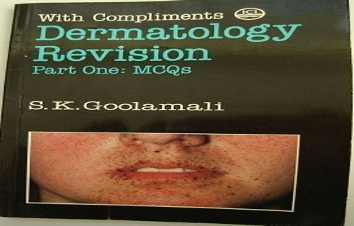 Dermatology Revision. Part One: MCQs (With Compliments)