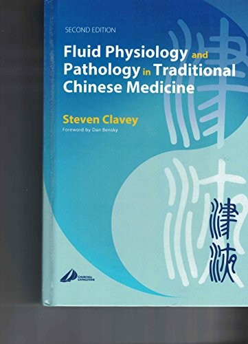 Fluid Physiology and Pathology in Traditional Chinese Medicine