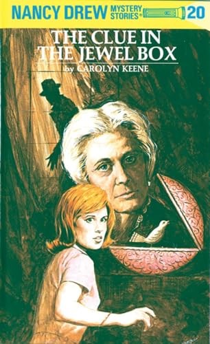 Nancy Drew 20: the Clue in the Jewel Box