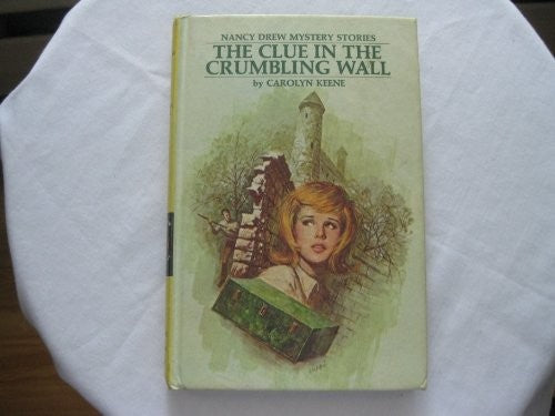 The Clue in the Crumbling Wall (Nancy Drew)